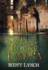 Mentiras de Locke Lamora, As